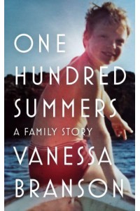 One Hundred Summers