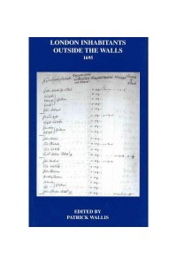 London Inhabitants Outside the Walls, 1695 - London Record Society Publications