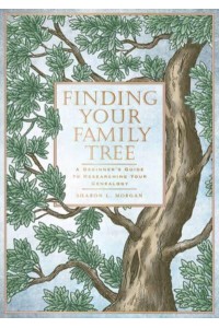 Finding Your Family Tree A Beginner's Guide to Researching Your Genealogy