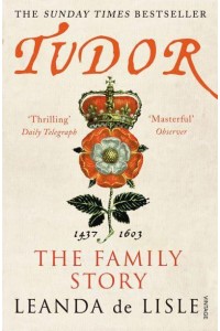 Tudor The Family Story