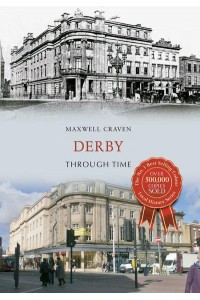 Derby Through Time - Through Time