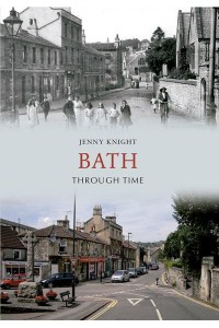 Bath Through Time - Through Time