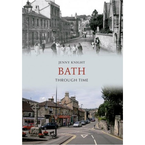 Bath Through Time - Through Time