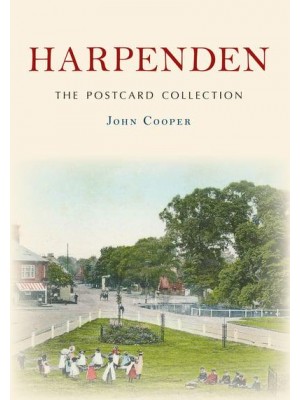 Harpenden - The Postcard Collection