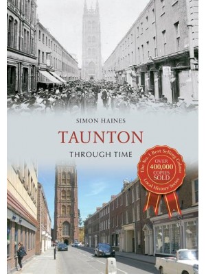 Taunton Through Time - Through Time