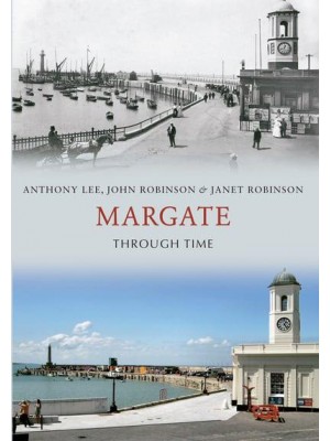 Margate Through Time - Through Time