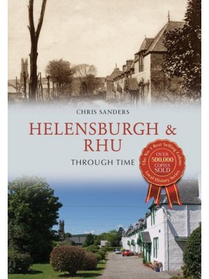 Helensburgh Through Time - Through Time