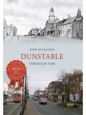 Dunstable Through Time - Through Time