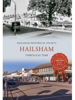 Hailsham Through Time - Through Time