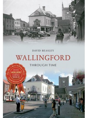 Wallingford Through Time - Through Time