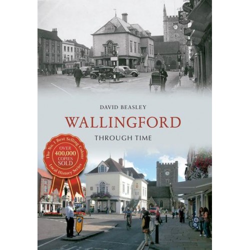 Wallingford Through Time - Through Time