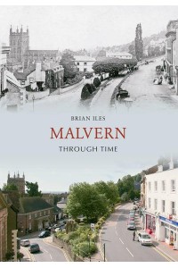 Malvern Through Time - Through Time