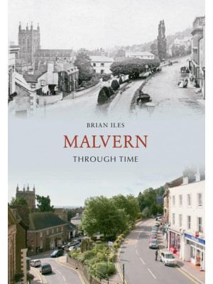 Malvern Through Time - Through Time