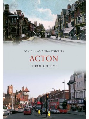 Acton Through Time - Through Time