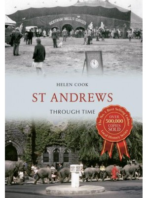 St Andrews Through Time - Through Time
