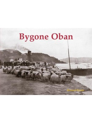 Bygone Oban