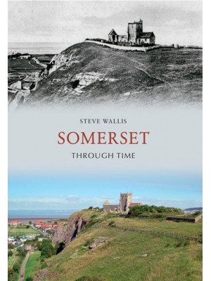 Somerset Through Time - Through Time