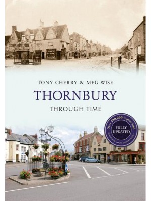 Thornbury Through Time - Through Time Revised Edition