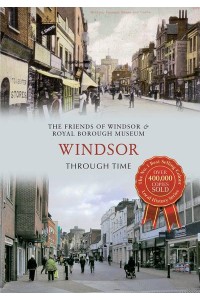 Windsor Through Time - Through Time