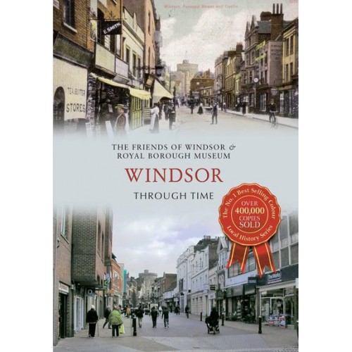 Windsor Through Time - Through Time