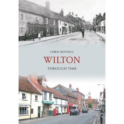 Wilton Through Time - Through Time