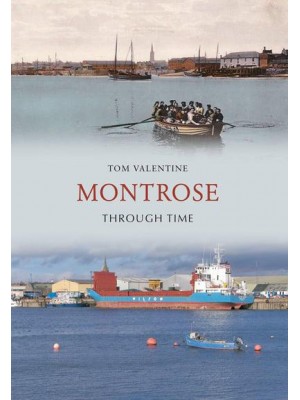 Montrose Through Time - Through Time