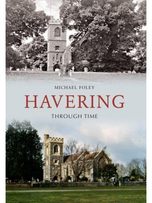 Havering Through Time - Through Time