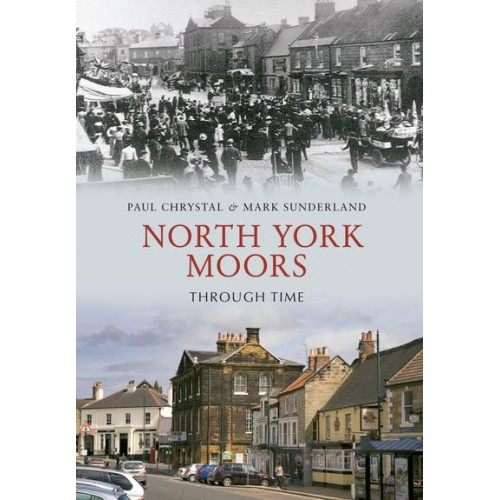 North York Moors Through Time - Through Time