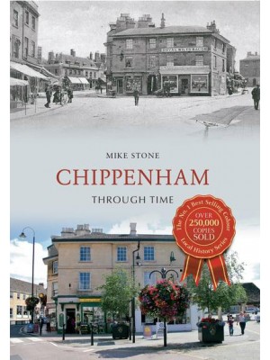 Chippenham Through Time - Through Time