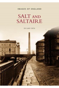 Salt and Saltaire: Images of England