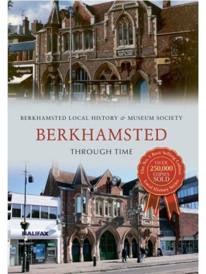 Berkhamsted Through Time - Through Time