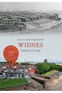 Widnes Through Time - Through Time
