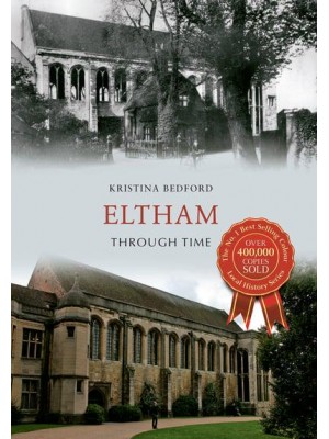 Eltham Through Time - Through Time