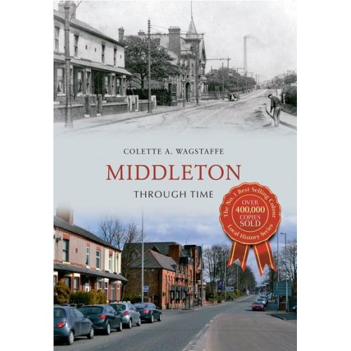 Middleton Through Time - Through Time