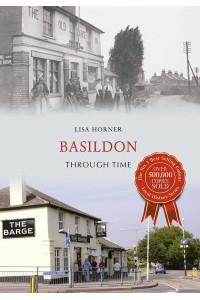 Basildon Through Time - Through Time