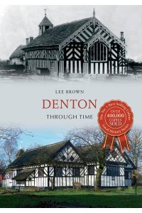 Denton Through Time - Through Time