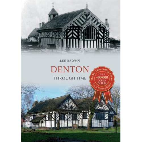 Denton Through Time - Through Time