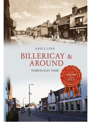 Billericay & Around Through Time - Through Time