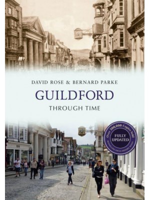 Guildford Through Time - Through Time Revised Edition