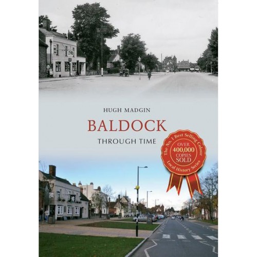 Baldock Through Time - Through Time