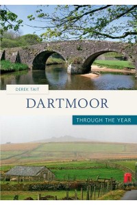 Dartmoor Through the Year - Through the Year