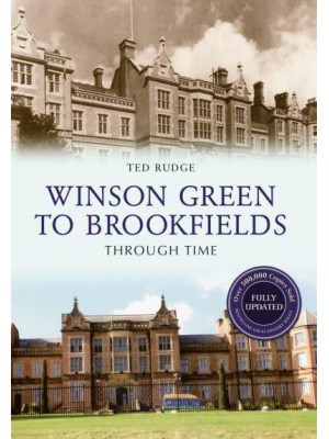 Winson Green to Brookfields Through Time - Through Time Revised Edition