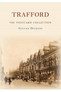 Trafford - The Postcard Collection
