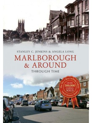 Marlborough & Around Through Time - Through Time