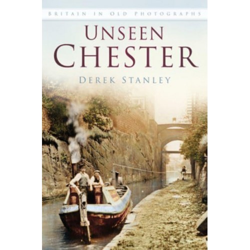 Unseen Chester