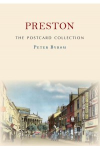 Preston - The Postcard Collection