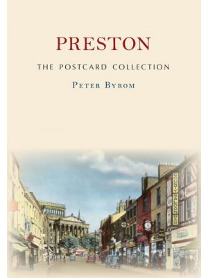 Preston - The Postcard Collection