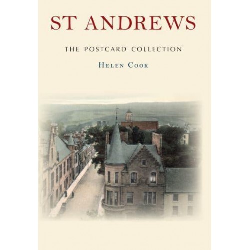 St Andrews The Postcard Collection - The Postcard Collection