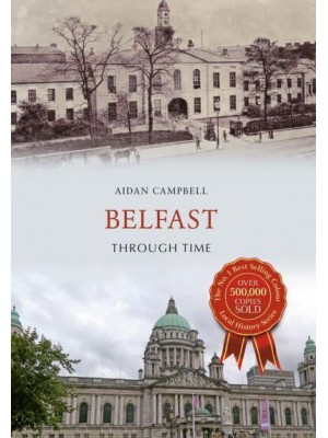 Belfast Through Time - Through Time