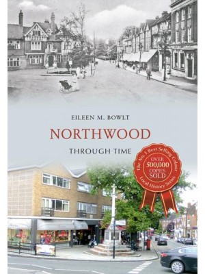 Northwood Through Time - Through Time